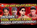 JEY ONE NO FUE ROBADO. VIUDA, MICHAEL Y B ONE PIERDEN JUNTANDO DINERO, PORQUE JUNTÓ 1 MILLON