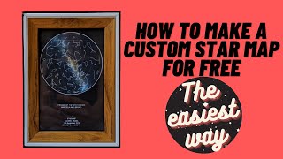 HOW TO MAKE A CUSTOM STAR MAP FOR FREE! | THE NIGHT SKY - PT-BR