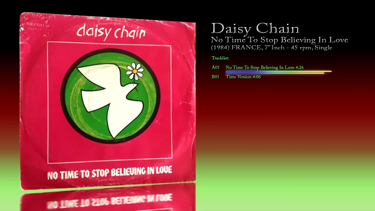 洋楽 NO TIME TO STOP BELIEVING /DAISY CHAIN Daisy Chain (1984) No Time To Stop Believing In Love [7
