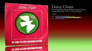 洋楽 NO TIME TO STOP BELIEVING /DAISY CHAIN Daisy Chain (1984) No Time To Stop Believing In Love [7