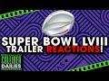 Reacting to All the Super Bowl Trailers