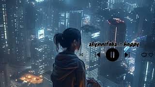 Download Lagu happy - skynnifabs (playlist) MP3 Download Lagu happy - skynnifabs (playlist) MP3