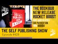 Ep 428   Carlyn Robertson THE BOOKBUB NEW RELEASE ROCKET BOOST