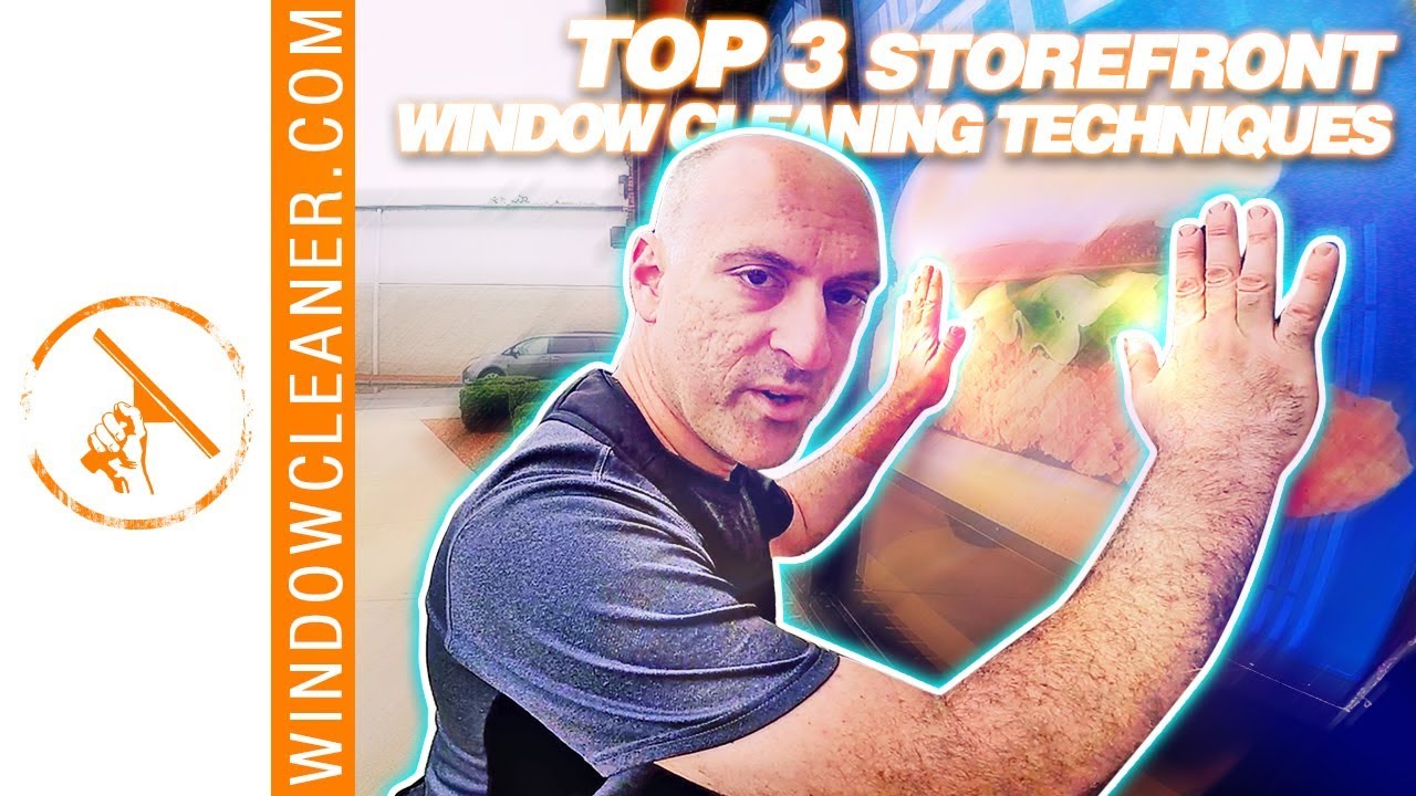 Storefront Window Cleaner Top 3 Fastest Storefront Window Cleaning Techniques - YouTube