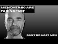 Men Over 50 Are Fading Fast. Don’t Be Most Men.
