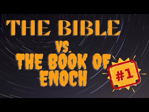 Proof The Book of Enoch is NOT Scripture:  Who Deceived Eve?