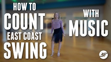 How to Count the East Coast Swing with Music