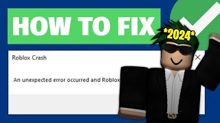 How To Fix "Roblox Crash: An unexpected error occurred and Roblox needs to quit. We're sorry" Error