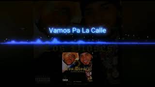 Vamos Pa La Calle - Los Dioses 2