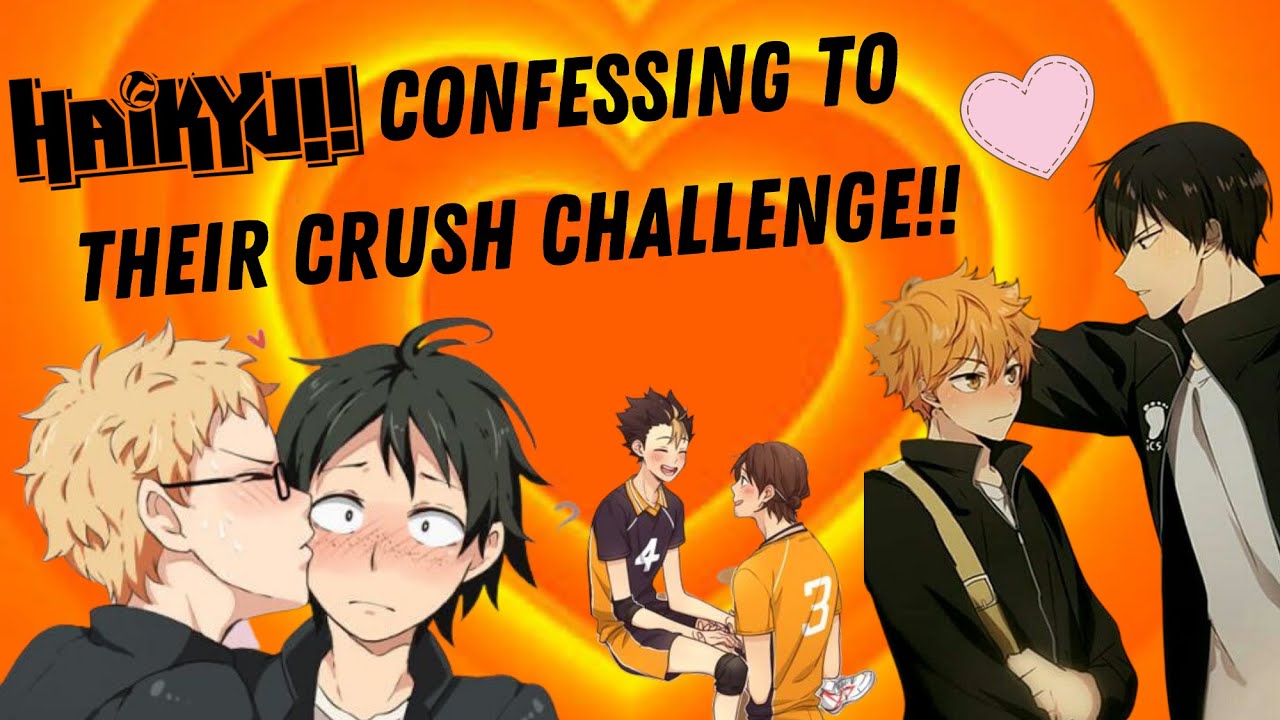 Haikyuu Texts | Confessing to their crush challenge | Haikyuu texts