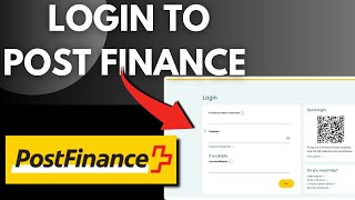 How To Login To Postfinance Switzerland - 2026 Updated Guide