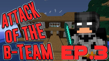 Attack on the B Team Ep  3 | HOUSE BUILDING! | SAGE