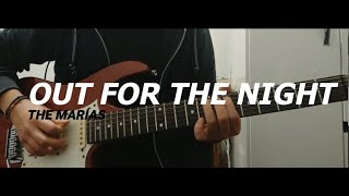 Video thumbnail of "The  Marías - Out for the night(guitar solo cover + tabs)"