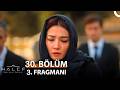 Halef: Köklerin Çağrısı 30. Bölüm 3. Fragmanı