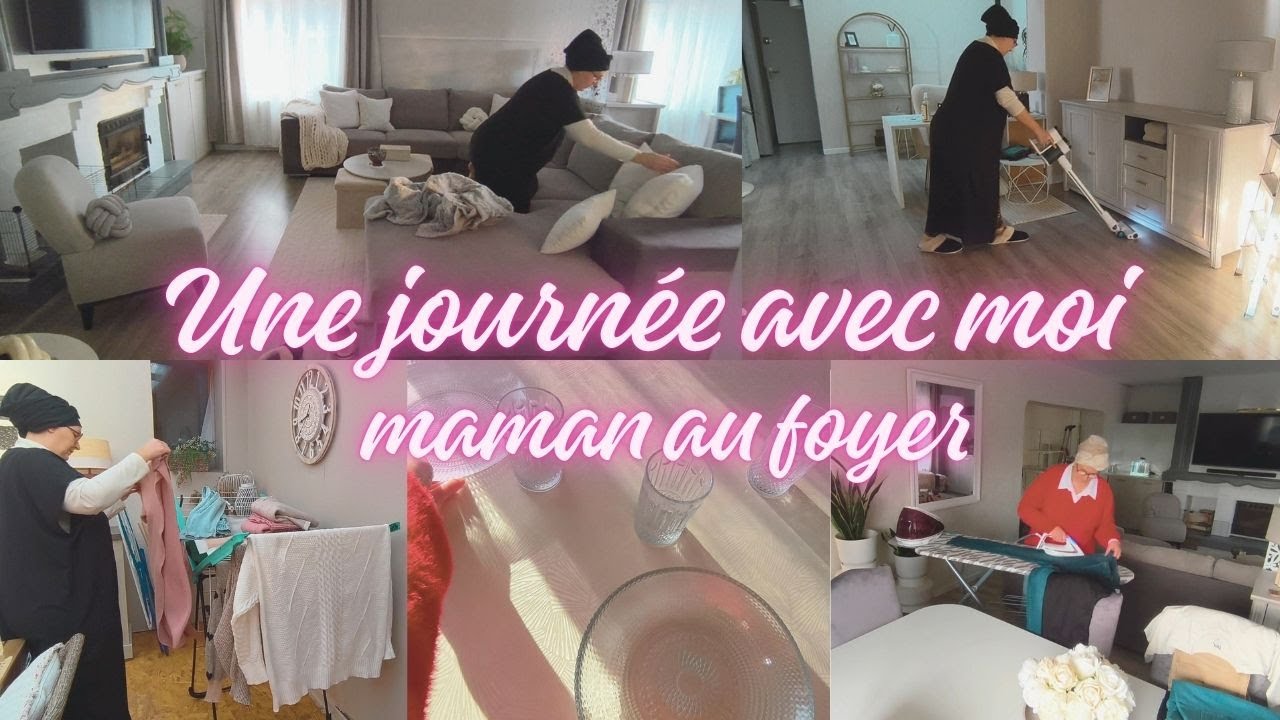 UNE JOURNÉE AVEC MOI / MAMAN AU FOYER / MÉNAGE DÉCO...