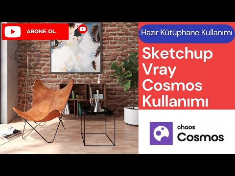 Vray Cosmos Kullanımı - Hazır Kaliteli Model Kullanın