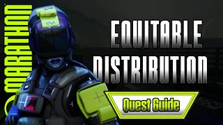 How To Complete Equitable Distribution (Parts 1-4) | Marathon Quest Guide