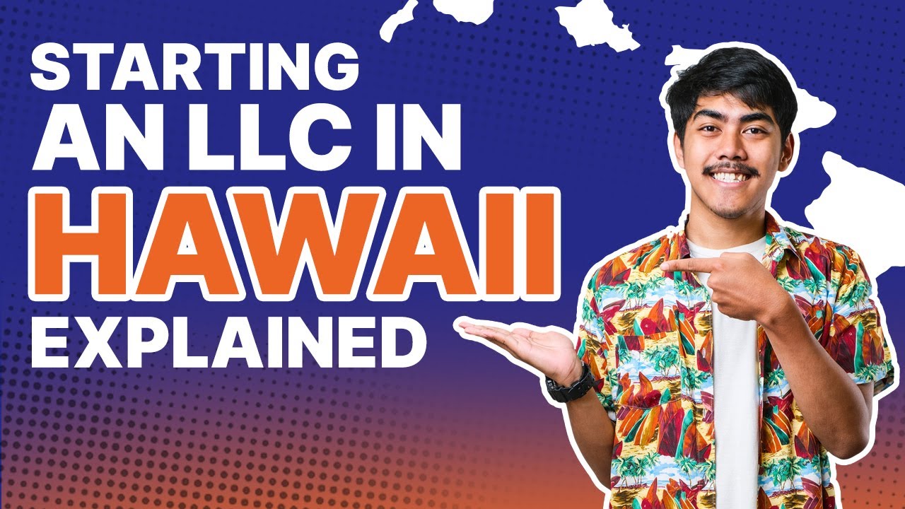 How to Start an LLC in Hawaii in 2025