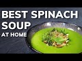 Michelin star SPINACH SOUP at home | Fine Dining Inspiration