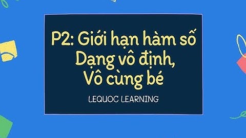 Các dạng tính giới hạn toán cao cấp a1 năm 2024