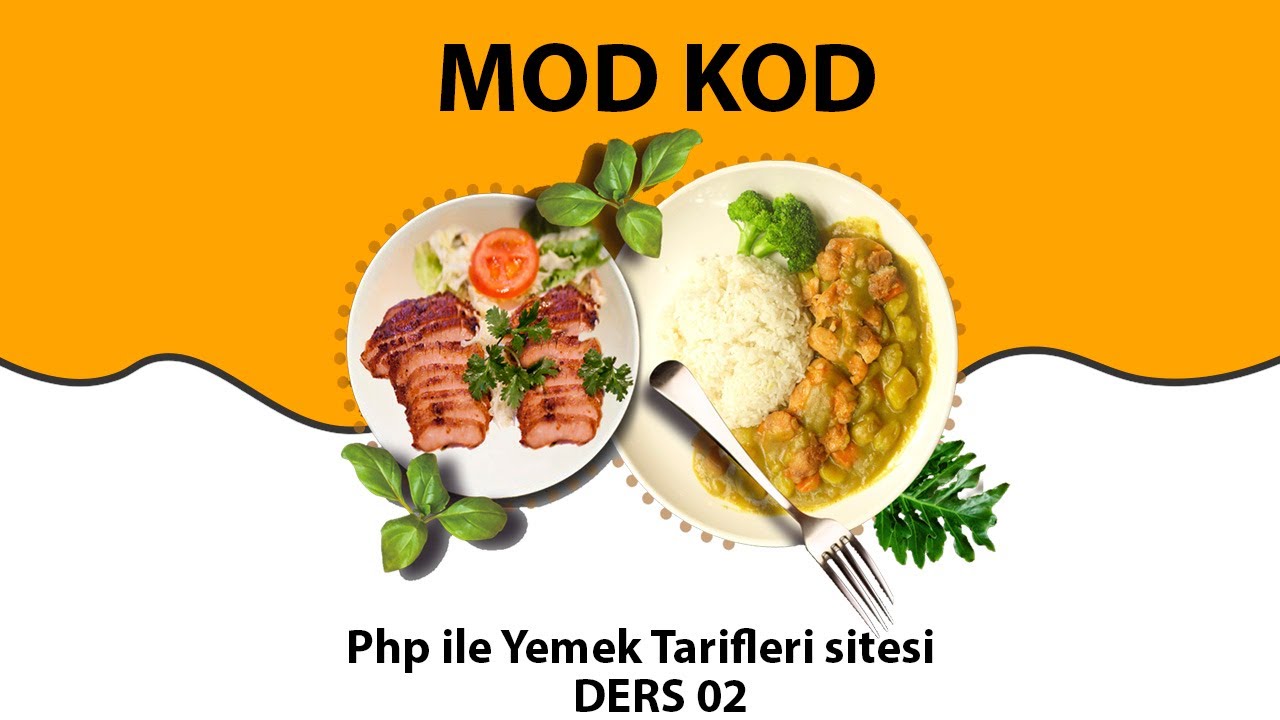 Php Dersleri – Ders 02- Yemek Tarifleri Scripti -Ayar tablosu ve Ayar İşlemleri
