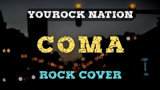COMA (by ENSOU ft. GUMI) | Rock Cover | YouRock Nation