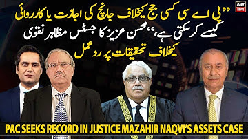 "How can PAC allow or take action against a judge," Senator Mohsin Aziz