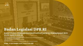 BREAKING NEWS BALEG RAPAT PLENO PEMBAHASAN RANCANGAN JADWAL PEMBAHASAN RUU OLEH BAMUS DPR RI