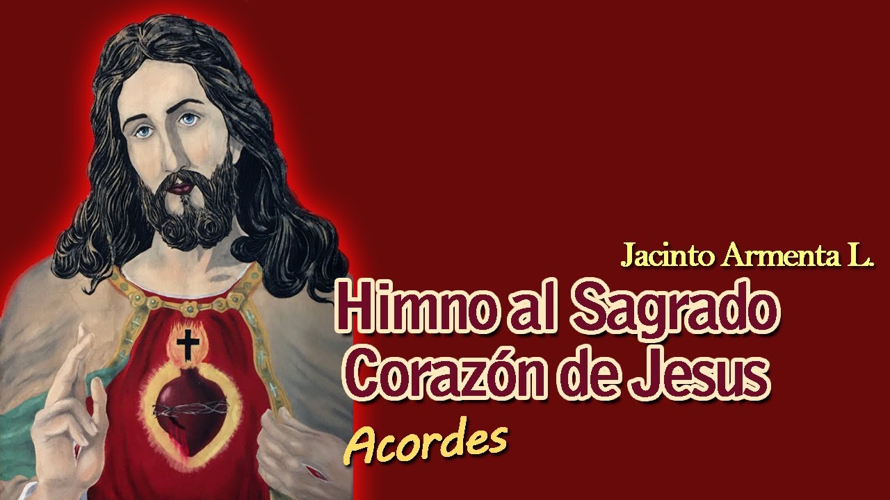 Canto Del Sagrado Corazon De Jesus www.youtube.com