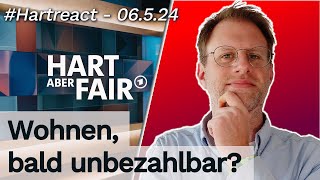 Hartreact - Hart aber Fair: Verzweifelt in vier Wänden - 06.05.2024