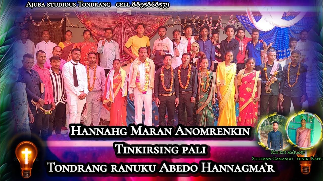 Abedo Hannag mar' Anomreng kin 2024//Tikirsing pali Tondrang ranuku // Ajuba studio