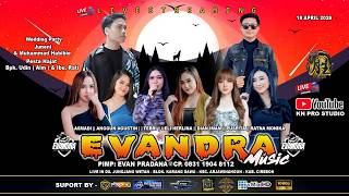 🔴LIVE SIANG NEW EVANDRA || PERNIKAHAN MUHAMMAD HABIBIE DEGAN JUNENI || 18 APRIL 2026