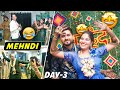 Shikha sharma ki mehndi rasam  shikhas wedding vlog 9 day 3 