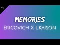 Maroon 5 ♪ Memories [Ericovich X L.Kaison]