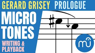 [MuseScore 3] Microtones: writing and playback (example: Gerard Grisey's "Prologue")