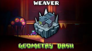 Weaver 100% by Entium - Geometry Dash 2.2 (Spider Gauntlet)