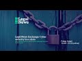 Legal News Exchange: Cyber security in a crisis