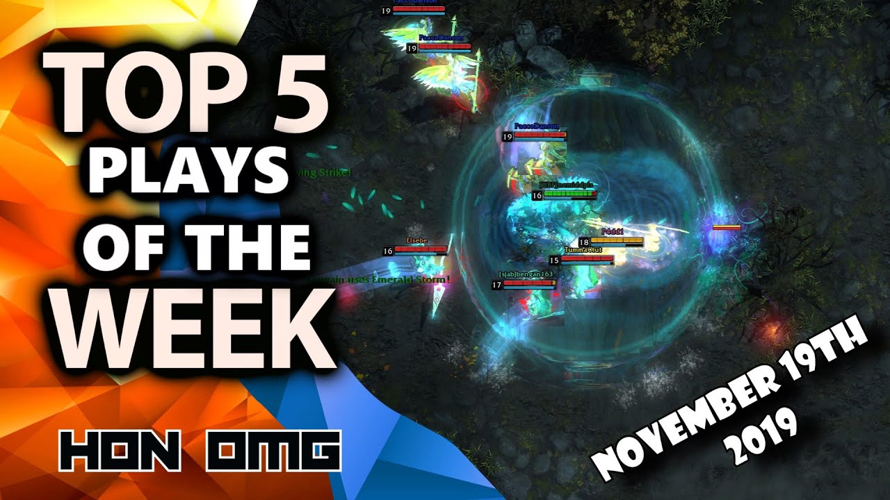 HoN OMG | Top 5 Plays of The Week | November 19th (2019)