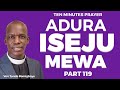 ADURA ISEJU MEWA II PART 119 || CCDM GLOBAL || WAKATI ITUSILE ||  VEN TUNDE BAMIGBOYE || 1.03.24