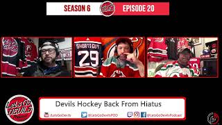 Devils Hockey Back From Hiatus (Season 6 | Episode 20)