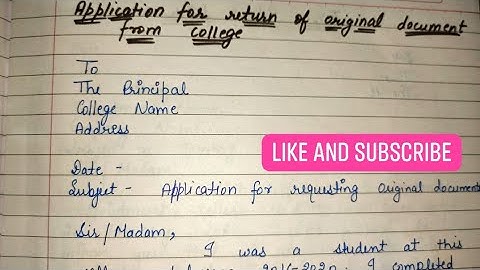Write an Application for return of original documents | Application for return of original documents