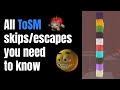 All tosm skipsescapes you need to know