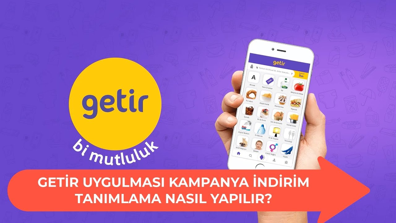 Getir Uygulmasi Nasil Kullanilir Getir Promosyon Indirim Tanimlama Nasil Yapilir Getir Youtube