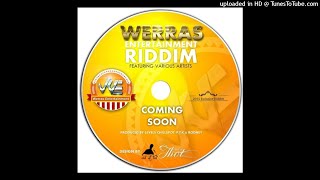 Werras Riddim Mix[1] May 2015 @MaxxMixx