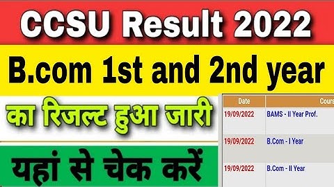 ccsu result 2022 | ccsu bcom 1st 2nd year result 2022 kaise dekhe| ccs university bcom result 2022