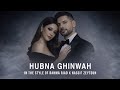 Hubna Ghinwah Arabic Romantic Duet 2026 Rahma Riad X Nassif Zeytoun Style 