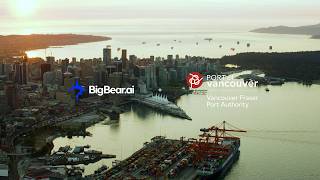 BigBear.ai Enabling Secure, Seamless Travel at Vancouver Fraser Port Authority