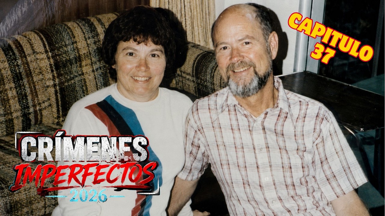 Crímenes Imperfectos en Español 2026 - Capitulo 37 || HISTORIAS de CRÍMENES REALES (Audio)