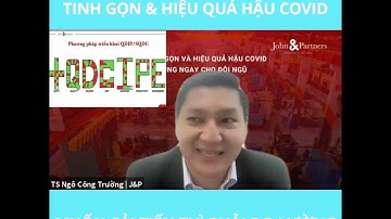 QUẢN TRỊ TINH GỌN: MUỐN ĐO LƯỜNG THÌ PHẢI CẢI TIẾN |TS Ngô Công Trường J&P