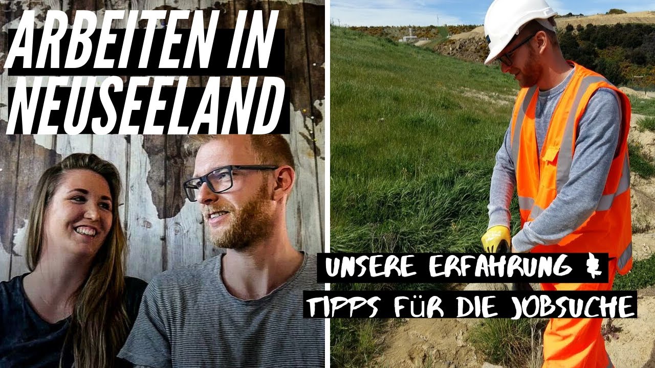 Arbeiten in Neuseeland - wie finde ich einen Job ?  - Work and Travel Neuseeland